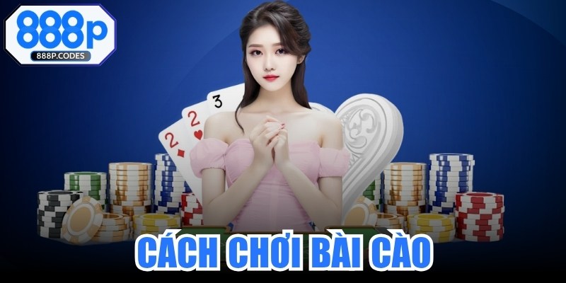 Cách Chơi Bài Cào