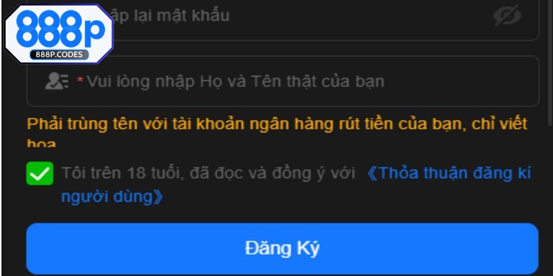Lưu ý quan trọng khi anh em thao tác đăng ký 888P