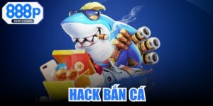 Hack Bắn Cá